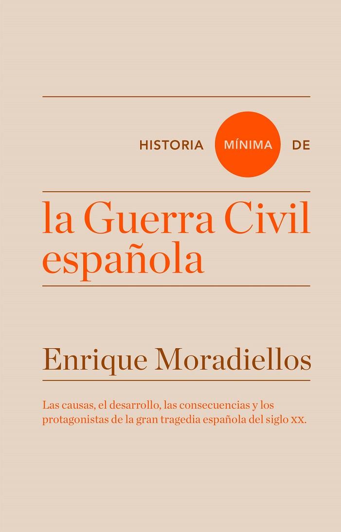 Historia mínima de la Guerra Civil española | 9788416714025 | Moradiellos, Enrique | Llibres.cat | Llibreria online en català | La Impossible Llibreters Barcelona