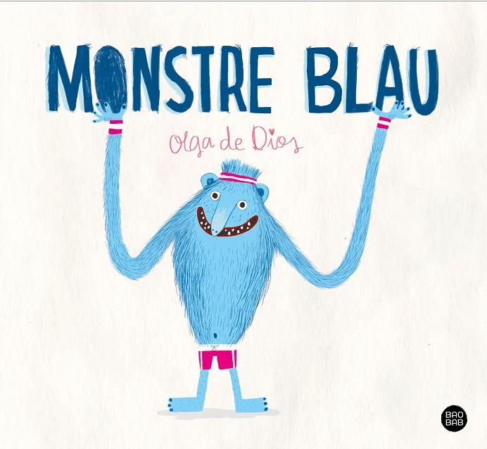 Monstre Blau | 9788413897264 | Dios, Olga de | Llibres.cat | Llibreria online en català | La Impossible Llibreters Barcelona