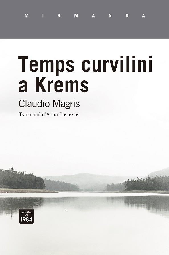 Temps curvilini a Krems | 9788416987962 | Magris, Claudio | Llibres.cat | Llibreria online en català | La Impossible Llibreters Barcelona