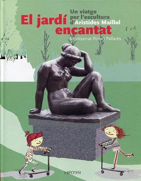 El jardí encantat | 9788492721115 | Pons i Pallarès, Montserrat | Llibres.cat | Llibreria online en català | La Impossible Llibreters Barcelona