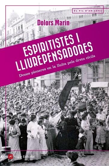 Espiritistes i lliurepensadores | 9788417214036 | Marín Silvestre, Dolors | Llibres.cat | Llibreria online en català | La Impossible Llibreters Barcelona