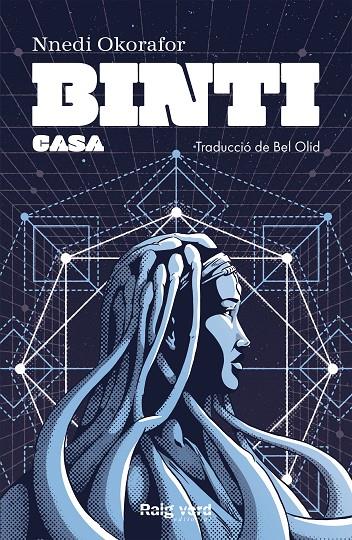 Binti: Casa | 9788417925550 | Okorafor, Nnedi | Llibres.cat | Llibreria online en català | La Impossible Llibreters Barcelona