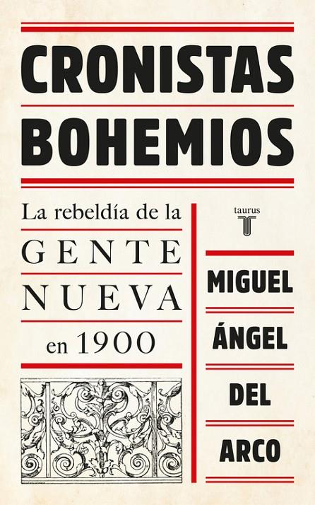 Cronistas bohemios | 9788430618705 | DEL ARCO, MIGUEL ANGEL | Llibres.cat | Llibreria online en català | La Impossible Llibreters Barcelona