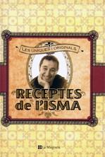 Les receptes de l'Isma | 9788498670615 | Prados, Ismael | Llibres.cat | Llibreria online en català | La Impossible Llibreters Barcelona