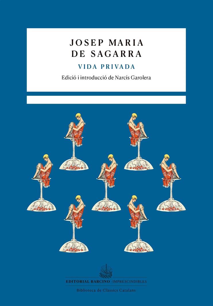 Vida privada | 9788472269187 | de Sagarra, Josep Maria | Llibres.cat | Llibreria online en català | La Impossible Llibreters Barcelona