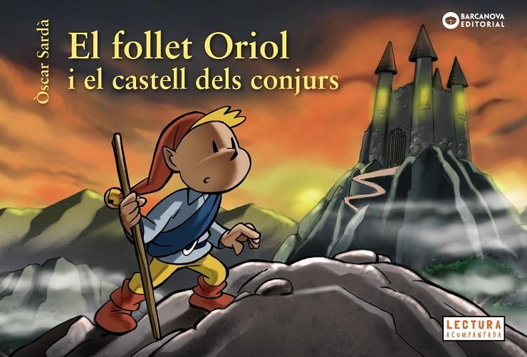 El follet Oriol i el castell dels conjurs | 9788448946531 | Sardà, Òscar | Llibres.cat | Llibreria online en català | La Impossible Llibreters Barcelona