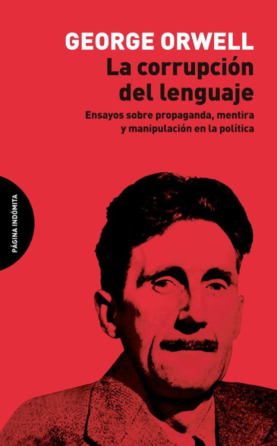 La corrupción del lenguaje | 9788412648966 | Orwell, George | Llibres.cat | Llibreria online en català | La Impossible Llibreters Barcelona