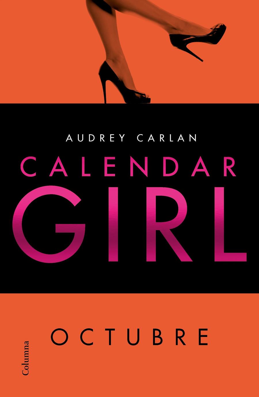 Calendar Girl. Octubre (Edició en català) | 9788466422406 | Carlan, Audrey | Llibres.cat | Llibreria online en català | La Impossible Llibreters Barcelona