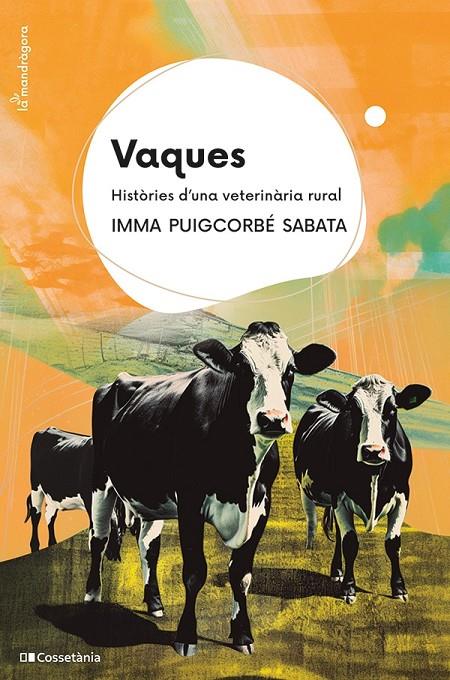 Vaques | 9788413563411 | Puigcorbé Sabata, Imma | Llibres.cat | Llibreria online en català | La Impossible Llibreters Barcelona