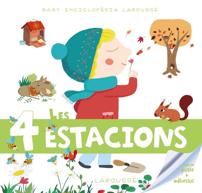 Baby enciclopèdia. Les 4 estacions | 9788415785996 | Larousse Editorial | Llibres.cat | Llibreria online en català | La Impossible Llibreters Barcelona