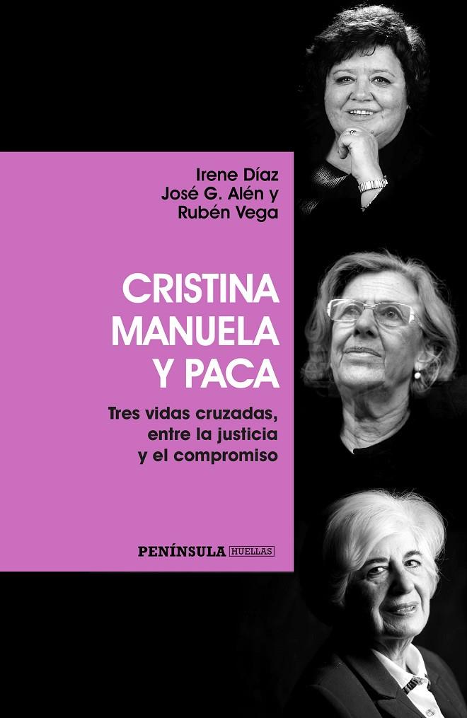 Cristina, Manuela y Paca | 9788499425603 | José G. Alén/Irene Díaz/Rubén Vega | Llibres.cat | Llibreria online en català | La Impossible Llibreters Barcelona