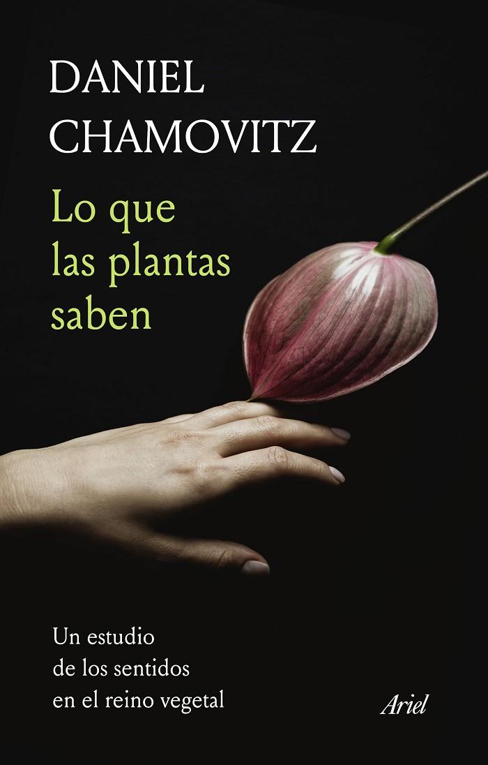 Lo que las plantas saben | 9788434431058 | Chamovitz, Daniel | Llibres.cat | Llibreria online en català | La Impossible Llibreters Barcelona