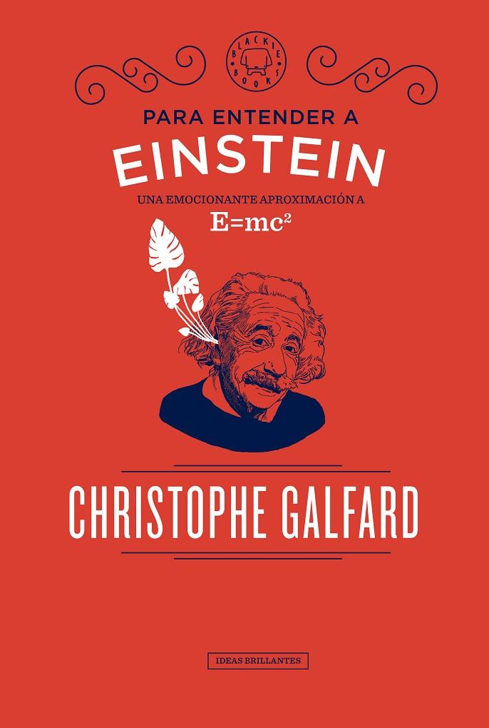 Para entender a Einstein | 9788417059088 | Galfard, Christophe | Llibres.cat | Llibreria online en català | La Impossible Llibreters Barcelona