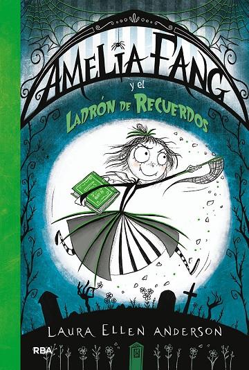Amelia Fang 3 (castellano) | 9788427213135 | ANDERSON , LAURA ELLEN | Llibres.cat | Llibreria online en català | La Impossible Llibreters Barcelona