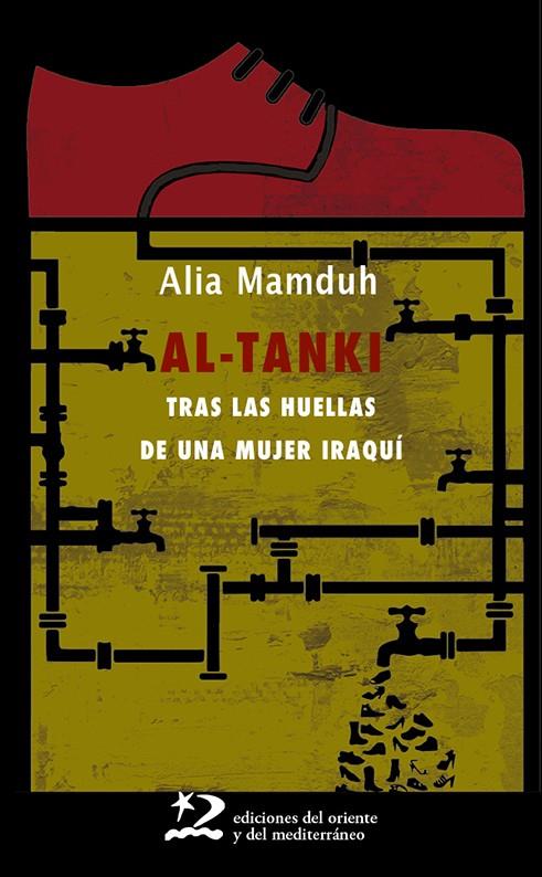 Al-Tanki. Tras las huellas de una mujer iraquí | 9788412512106 | Mamduh, Alia | Llibres.cat | Llibreria online en català | La Impossible Llibreters Barcelona