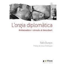 L'orgia diplomàtica | 9788416828098 | Llibres.cat | Llibreria online en català | La Impossible Llibreters Barcelona