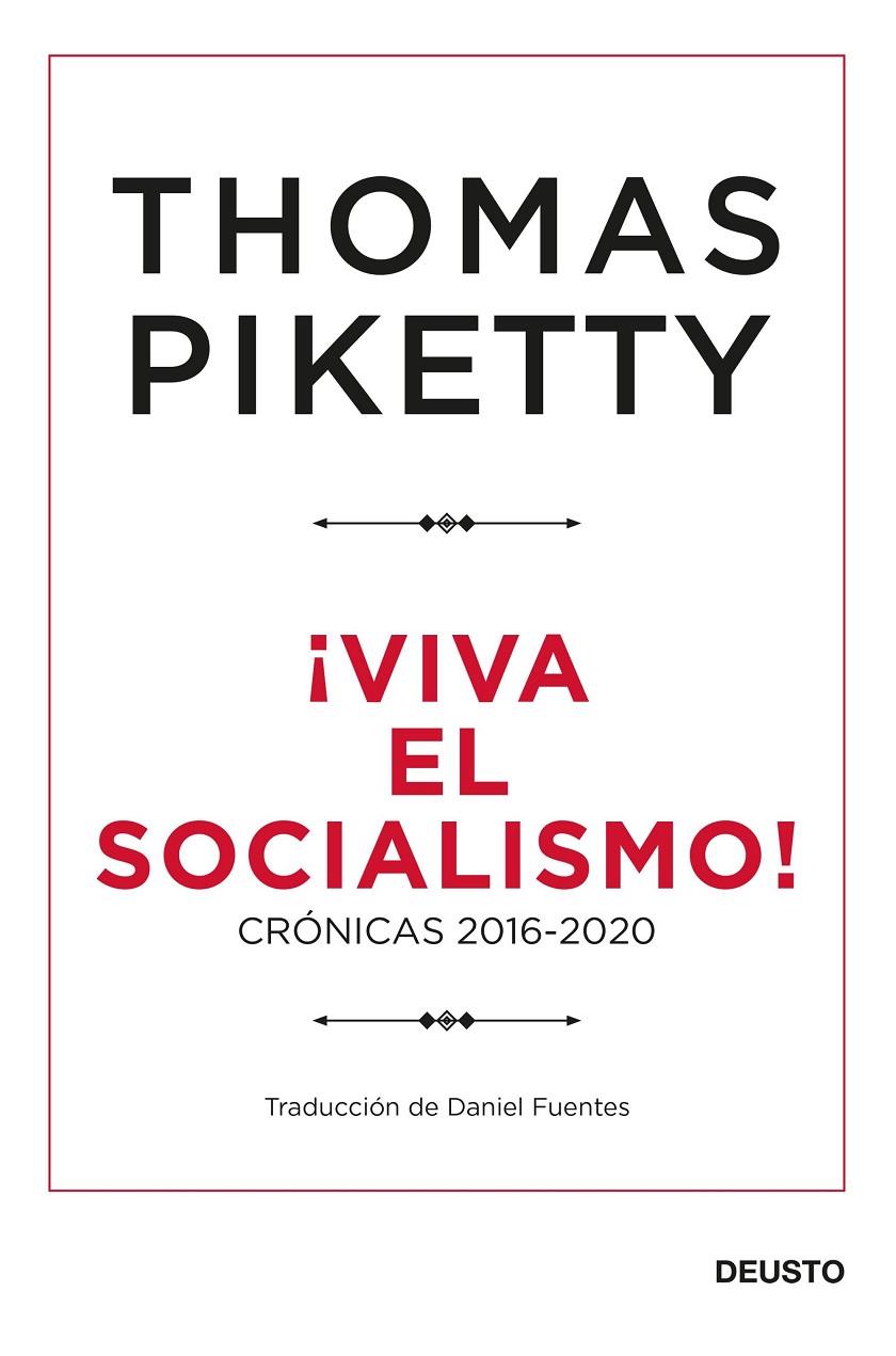 ¡Viva el socialismo! | 9788423432424 | Piketty, Thomas | Llibres.cat | Llibreria online en català | La Impossible Llibreters Barcelona