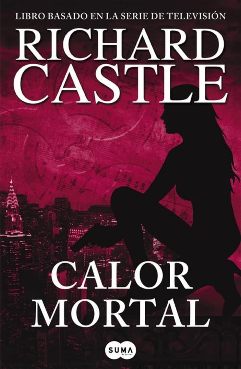 Calor mortal (Serie Castle 5) | 9788483652305 | CASTLE, RICHARD | Llibres.cat | Llibreria online en català | La Impossible Llibreters Barcelona