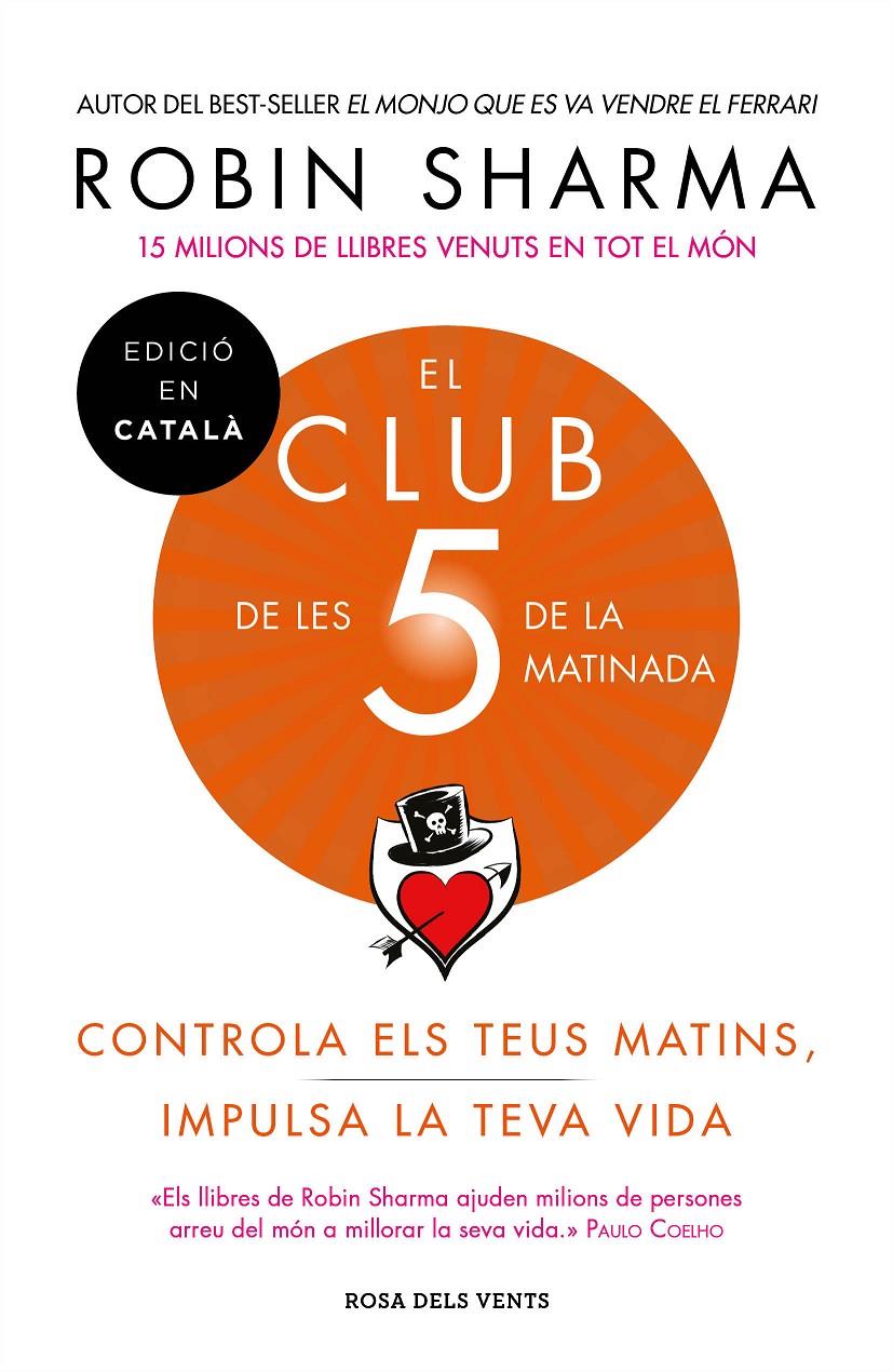 El Club de les 5 de la matinada | 9788417627010 | Sharma, Robin | Llibres.cat | Llibreria online en català | La Impossible Llibreters Barcelona