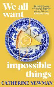 WE ALL WANT IMPOSSIBLE THINGS | 9780857528995 | Llibres.cat | Llibreria online en català | La Impossible Llibreters Barcelona