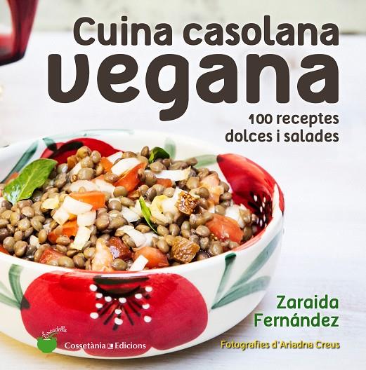 Cuina casolana vegana | 9788490346150 | Fernández Altaba?s, Zaraida | Llibres.cat | Llibreria online en català | La Impossible Llibreters Barcelona