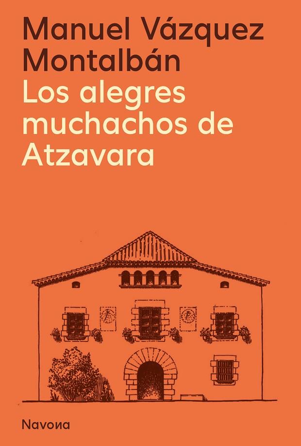 Los alegres muchachos de Atzavara | 9788419311627 | Vázquez Montalbán, Manuel | Llibres.cat | Llibreria online en català | La Impossible Llibreters Barcelona