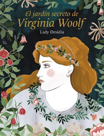 El jardín secreto de Virginia Woolf | 9788418260254 | Desidia, Lady | Llibres.cat | Llibreria online en català | La Impossible Llibreters Barcelona