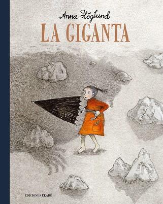 La giganta | 9788412372830 | Anna Höglun | Llibres.cat | Llibreria online en català | La Impossible Llibreters Barcelona