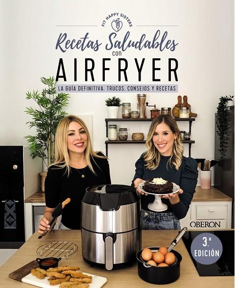 Recetas saludables con Airfryer | 9788441546820 | Fit Happy Sisters, Ani y Sara | Llibres.cat | Llibreria online en català | La Impossible Llibreters Barcelona