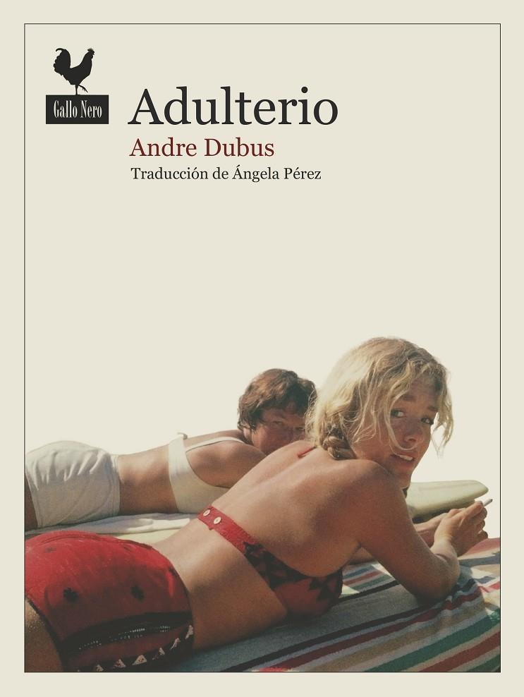 Adulterio | 9788416529735 | Dubus, Andre | Llibres.cat | Llibreria online en català | La Impossible Llibreters Barcelona