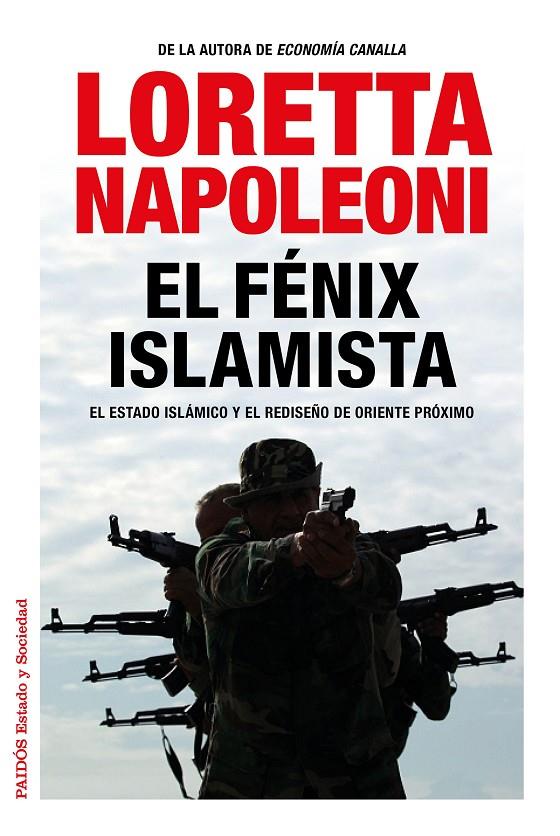 El fénix islamista | 9788449331091 | Loretta Napoleoni | Llibres.cat | Llibreria online en català | La Impossible Llibreters Barcelona