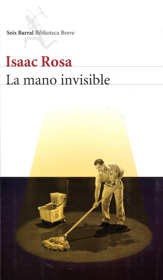 La mano invisible | 9788432209338 | Rosa, Isaac | Llibres.cat | Llibreria online en català | La Impossible Llibreters Barcelona