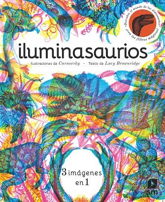 ILUMINASAURIOS | 9788413185743 | Brownridge, Lucy | Llibres.cat | Llibreria online en català | La Impossible Llibreters Barcelona