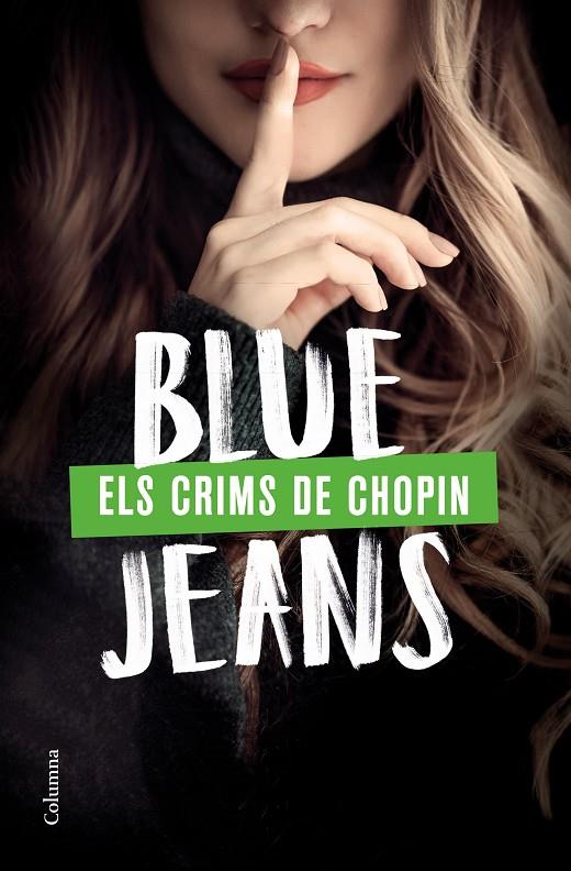 Els crims de Chopin | 9788466428989 | Blue Jeans | Llibres.cat | Llibreria online en català | La Impossible Llibreters Barcelona