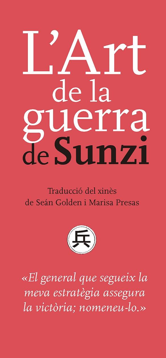 L'Art de la Guerra de Sunzi | 9788491910503 | Sunzi | Llibres.cat | Llibreria online en català | La Impossible Llibreters Barcelona