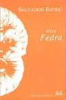 Otra Fedra | 9788478821730 | Espriu, Salvador | Llibres.cat | Llibreria online en català | La Impossible Llibreters Barcelona