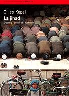 La jihad. Expansió i declivi de l'i | 9788475968834 | Kepel, Gilles | Llibres.cat | Llibreria online en català | La Impossible Llibreters Barcelona