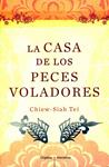 CASA DE LOS PECES VOLADORES LA | 9788425343872 | TEI CHIEW SIAH | Llibres.cat | Llibreria online en català | La Impossible Llibreters Barcelona