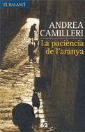 La paciència de l'aranya | 9788429758078 | Camilleri, Andrea | Llibres.cat | Llibreria online en català | La Impossible Llibreters Barcelona