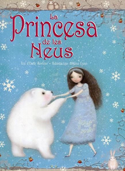 La princesa de les neus | 9788492691180 | Hawkins, Emily | Llibres.cat | Llibreria online en català | La Impossible Llibreters Barcelona