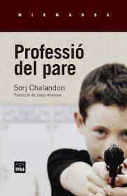 Professió del pare | 9788416987016 | Chalandon, Sorj | Llibres.cat | Llibreria online en català | La Impossible Llibreters Barcelona