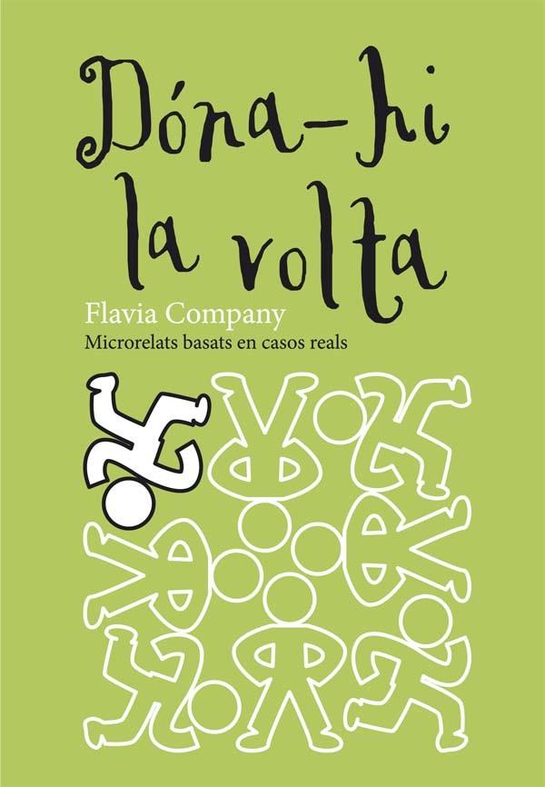 C-DONA-HI LA VOLTA | 9788466139991 | Company, Flavia | Llibres.cat | Llibreria online en català | La Impossible Llibreters Barcelona