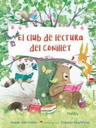 El club de lectura del conillet | 9788417272586 | Silvestro, Annie | Llibres.cat | Llibreria online en català | La Impossible Llibreters Barcelona
