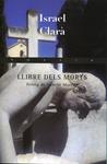 Llibre dels morts | 9788483306253 | Clarà, Israel | Llibres.cat | Llibreria online en català | La Impossible Llibreters Barcelona