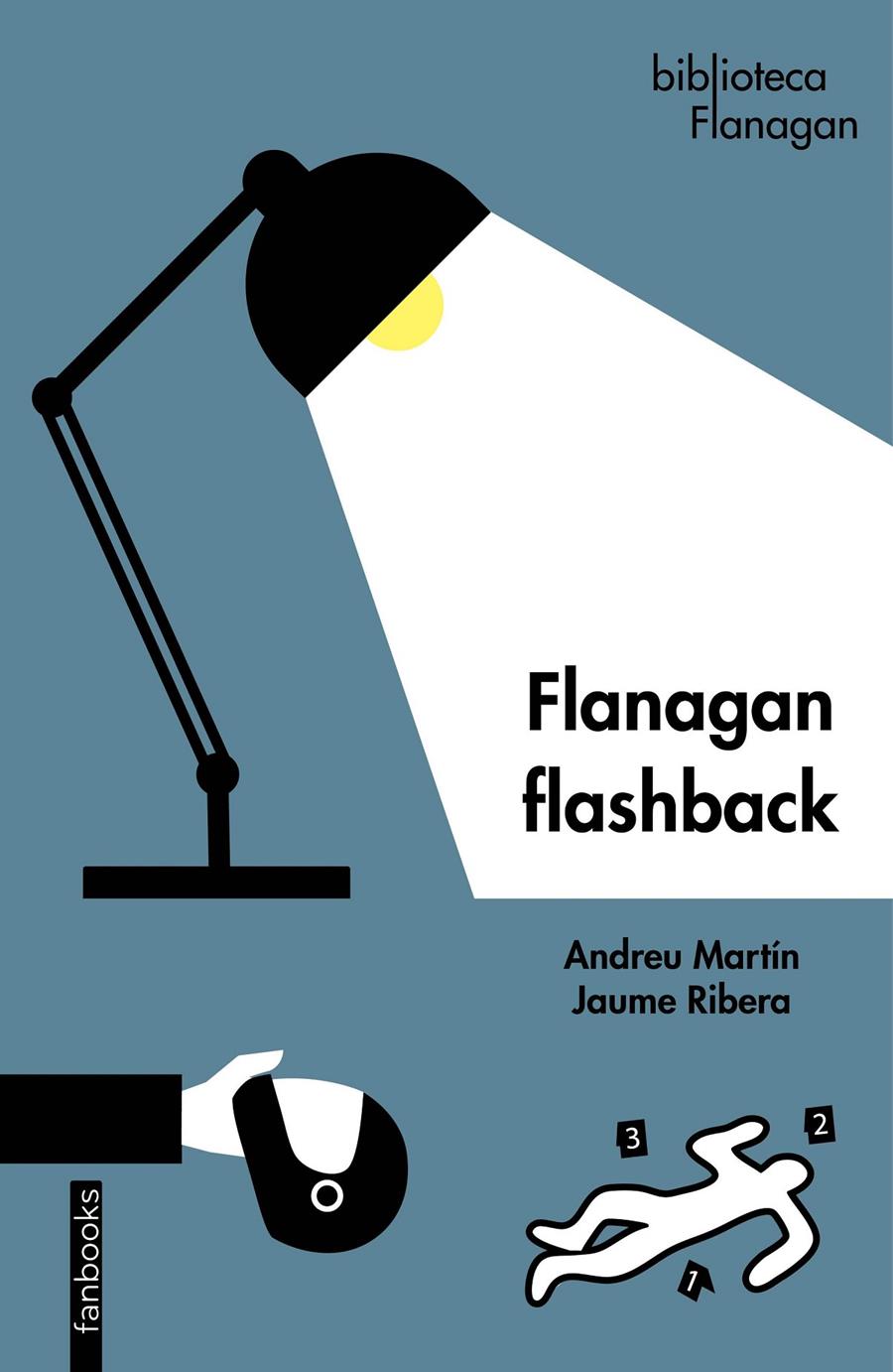 Flanagan Flashback | 9788419150264 | Martín, Andreu / Ribera, Jaume | Llibres.cat | Llibreria online en català | La Impossible Llibreters Barcelona