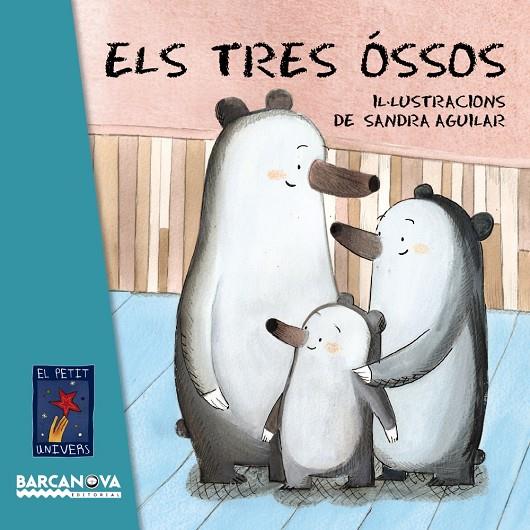 Els tres óssos | 9788448938789 | Barcanova | Llibres.cat | Llibreria online en català | La Impossible Llibreters Barcelona
