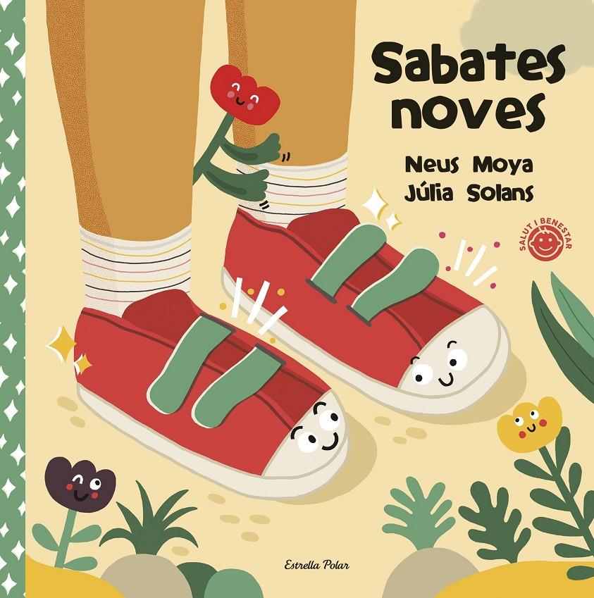 Sabates noves | 9788413892436 | Moya Arasa, Neus / Solans, Júlia | Llibres.cat | Llibreria online en català | La Impossible Llibreters Barcelona