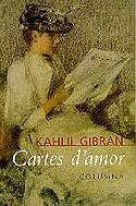 Cartes d'amor | 9788483005538 | Gibran, Kahlil | Llibres.cat | Llibreria online en català | La Impossible Llibreters Barcelona