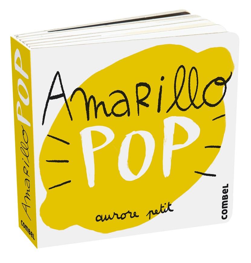 Amarillo Pop | 9788411580274 | Petit, Aurore | Llibres.cat | Llibreria online en català | La Impossible Llibreters Barcelona