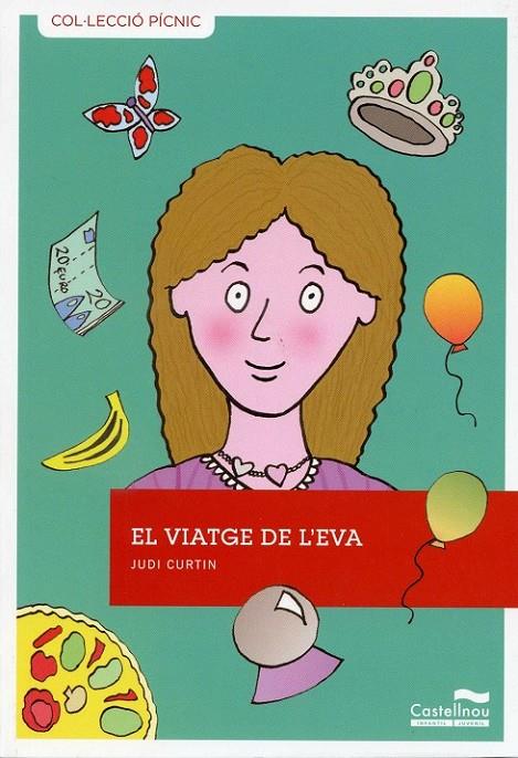 El viatge de l'Eva | 9788415206460 | Curtin, Judi | Llibres.cat | Llibreria online en català | La Impossible Llibreters Barcelona